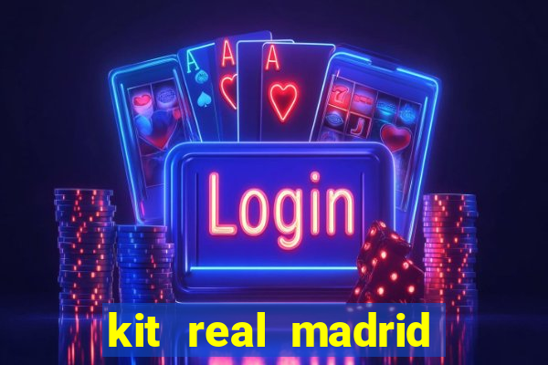 kit real madrid dls 18